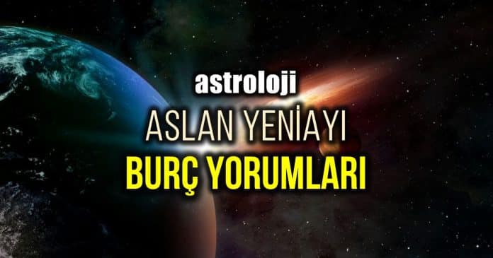 Astroloji Temmuz Aslan Burcunda Yeni Ay Bur Yorumlar