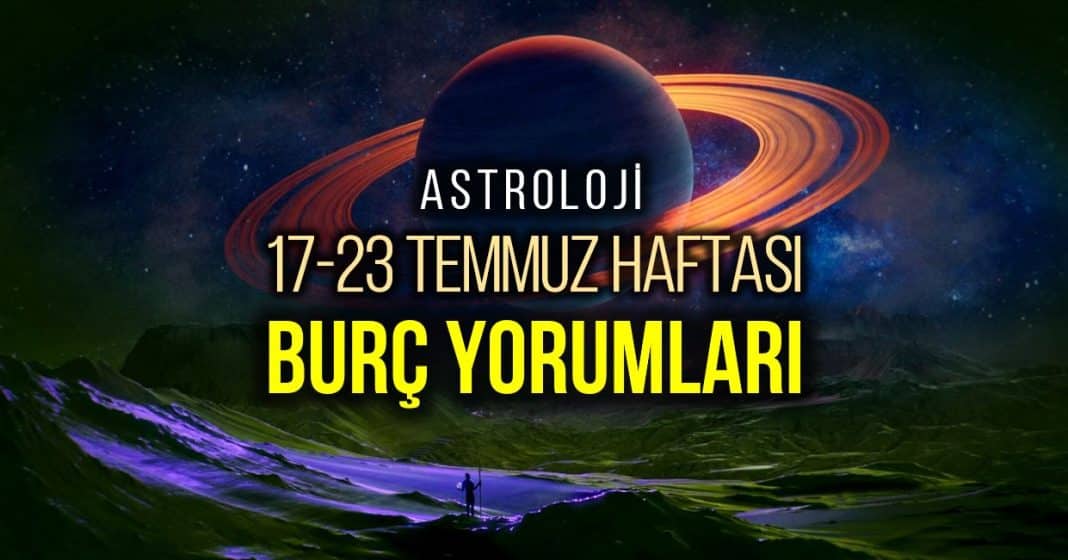 Astroloji Temmuz Haftal K Bur Yorumlar