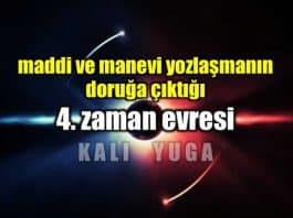 kali yuga dördüncü zaman evresi kuran