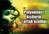 Polyannacılık nedir? Polyannacı kişilerin 7 ortak özelliği