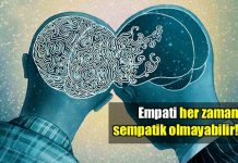 Empati her zaman sempatik değildir!