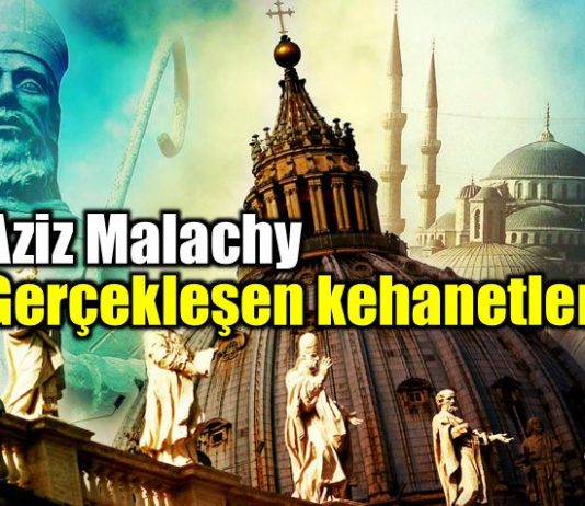 Aziz Malachy ve gerçekleşen kehanetleri