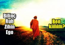Bilinç, ruh, zihin ve ego: Ben kimim sorusu Bilinç, ruh, zihin ve ego: Ben kimim sorusu