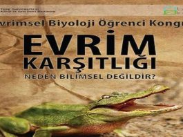 Evrimsel Biyoloji: 'Evrim Karşıtlığı Kongresi' 3-4 Mayıs