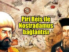 Piri Reis ile Nostradamus bağlantısı