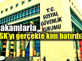 SSK'yı kim batırdı? Rakamlarla gerçekler