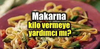 Makarna kilo vermeye yardımcı oluyor mu? Makarna kilo vermeye yardımcı oluyor mu?