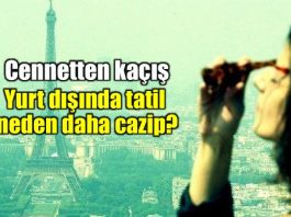 Cennetten kaçış: Yurt dışında tatil neden daha cazip?
