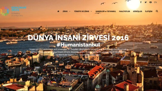 Türkiye, Dünya İnsani Zirvesi'ne ev sahipliği yapıyor