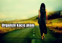 Organize kaçış planı