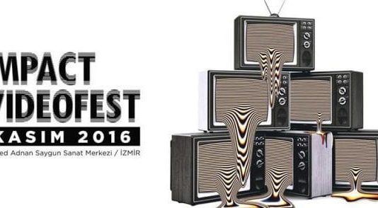 İzmir'in ilk video festivali Impact Videofest 2016