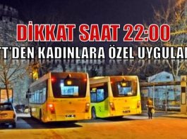 İETT'den kadınlara özel uygulama: Dikkat saat 22:00
