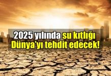 Küresel ısınma: 3 milyar insan su kıtlığı çekecek!