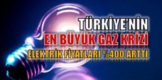 Türkiye'nin en büyük gaz krizi: Elektrik fiyatı yüzde 400 arttı