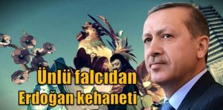 Ünlü falcıdan Cumhurbaşkanı Erdoğan için kehanet