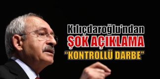 Kılıçdaroğlu: 15 Temmuz kontrollü darbe girişimiydi