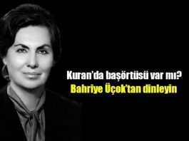 kuran başörtüsü türban islam bahriye üçok