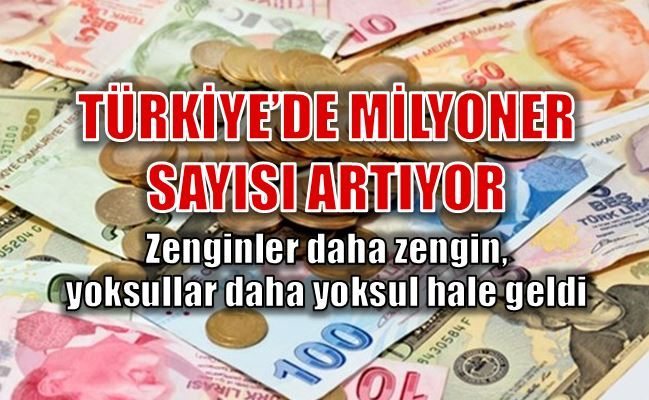 Türkiye'de milyoner mudi sayısı arttı