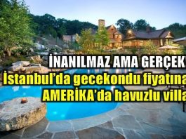 İstanbul'da gecekondu fiyatına Amerika'da havuzlu ev