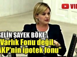 Selin Sayek Böke: Varlık Fonu değil, AKP'nin ipotek fonu video
