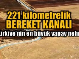 Atatürk Barajı'ndan Mardin'e su getiren Bereket Kanalı