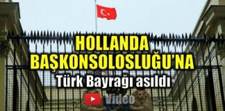 hollanda başkonsolosluğu türk bayrağı video