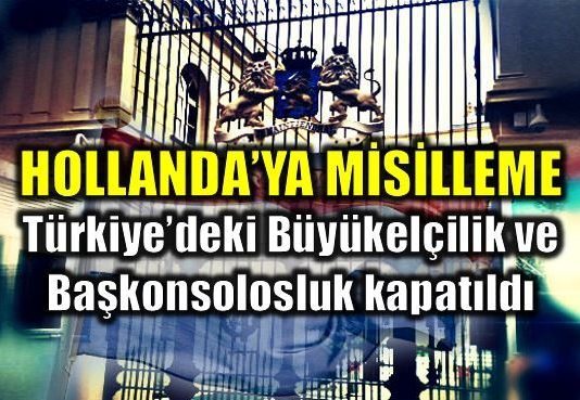 Türkiye Dışişleri Bakanlığı'ndan Hollanda'ya misilleme