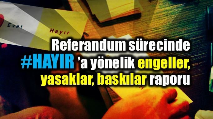 Türk tipi referandum: Adaletsiz propaganda raporu