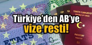 Türkiye'den Avrupa Birliği'ne flaş vize resti