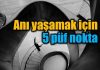 Anı yaşamak ve anda kalabilmek için 5 püf nokta anı yaşamak için 5 püf nokta carpe diem