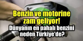 Benzin ve motorine zam! Türkiye'de benzin neden pahalı?