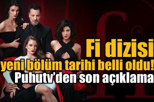 fi-dizisi-yeni-bolum-ne-zaman