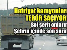 Hafriyat kamyonları terör saçıyor: 1 yılda 21 kişi öldü