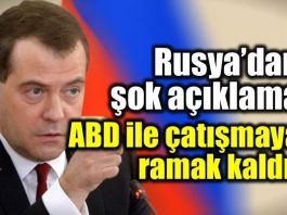 Rusya Başbakanı Dmitri Medvedev, ABD'nin Suriye saldırısının ardından yaptığı açıklamada 'ABD ile çatışmaya ramak kaldı' ifadesini kullandı.