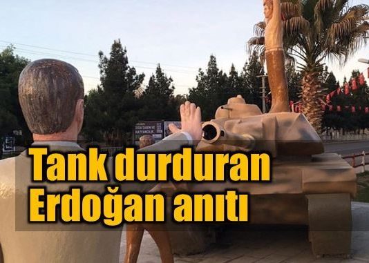 Tank durduran Erdoğan ve 15 Temmuz anıtı