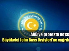ABD'ye protesto notası: ABD büyükelçisi Dışişleri'ne çağrıldı