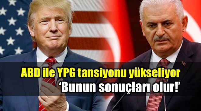 ABD'nin YPG kararına Başbakan Yıldırım'dan tepki