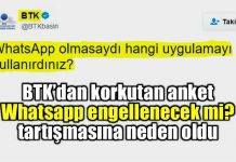 BTK'dan Whatsapp olmasaydı ne kullanırdınız anketi