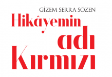 Hikayemin adı Kırmızı – Gizem Serra Sözen Hikayemin adı Kırmızı - Gizem Serra Sözen