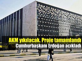 AKM yıkılacak; proje tamamlandı! Erdoğan açıkladı