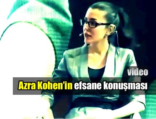 Azra Kohen efsane konuşması