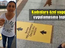 kadınlara özel vagon uygulamasına tepki
