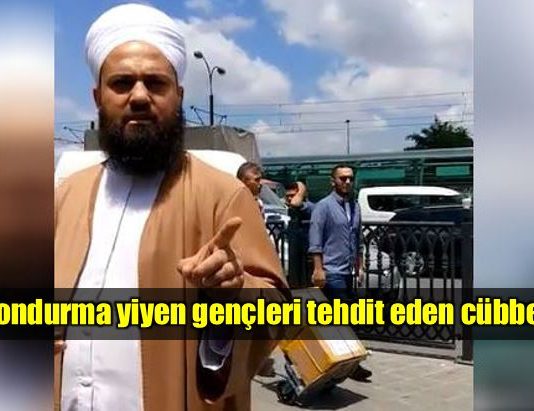eminönü dondurma yiyen gençleri tehdit eden cübbeli
