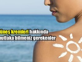 Güneş kremleri ile ilgili bilmeniz gerekenler