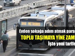 İstanbul'da toplu taşıma ücretlerine zam!