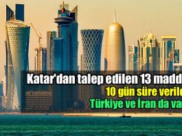 Katar'dan talep edilen 13 madde; 10 gün süre verildi!
