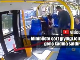 Şort giydiği için genç kadına minibüste saldırı