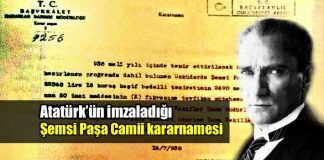 Atatürk'ün imzaladığı Şemsi Ahmet Paşa Camii kararnamesi