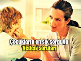 Çocukların en çok sorduğu 5 neden sorusu