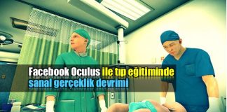 Facebook Oculus: Tıp eğitiminde sanal gerçeklik (VR) devrimi